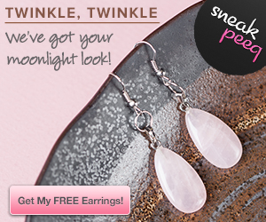  LIMITED TIME! FREE Quartz Crystal Stardust and Moonbeam Earrings {$65 value, great gift}!