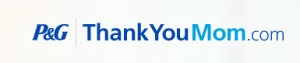 Thankyoumom.com Procter & Gamble