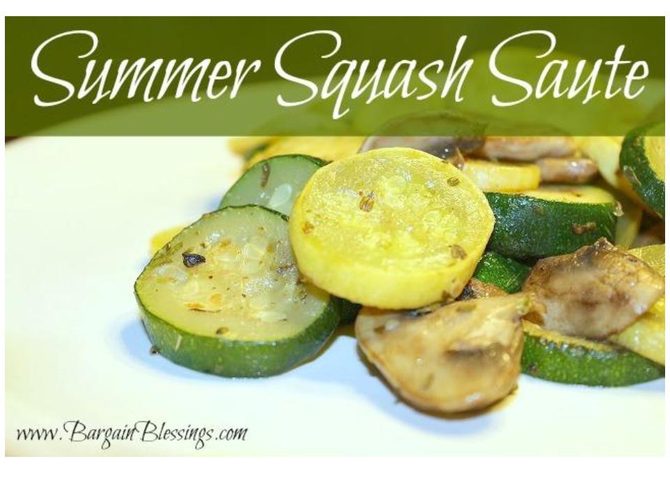 Summer Squash Recipe Summer Squash Saute Coupons and Freebies Mom